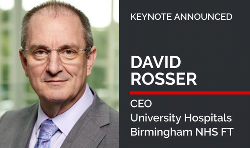Prof David Rosser, CEO University Hospital Birmingham, to speak at Rewired 2022
