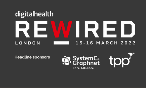 Digital Health Rewired returns for 2022 – here’s what’s in store