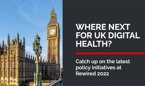Rewired 2022: catch-up on latest in digital health