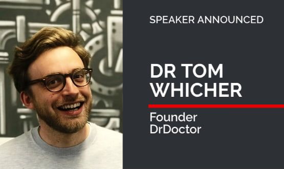 DrDoctor founder Dr Tom Whicher returns to Rewired 2022