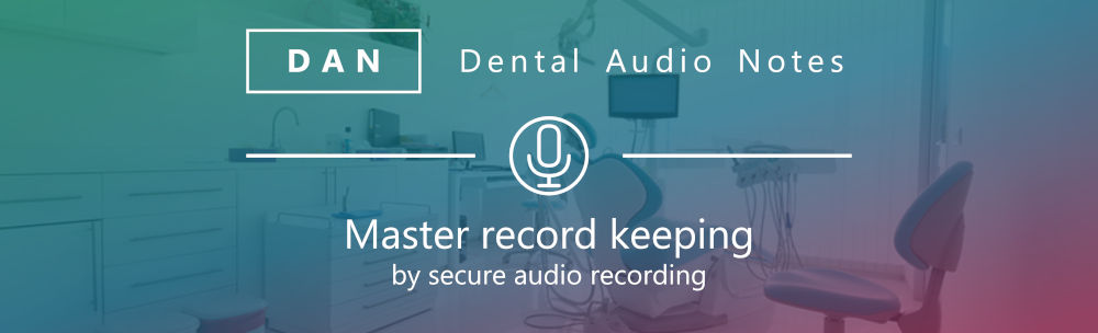 Dental Audio Notes