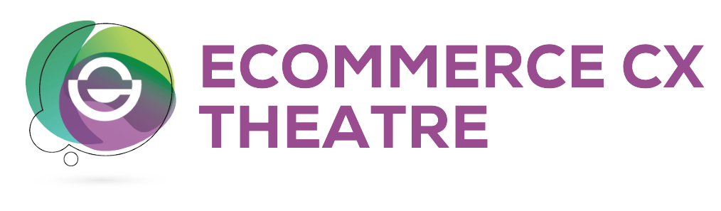 ecommerce cx theatre