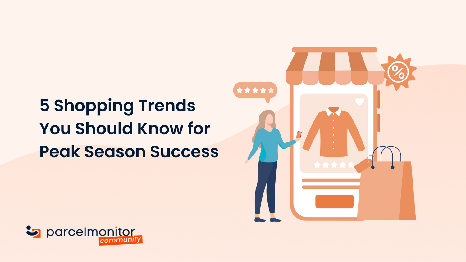 5 Shopping Trends You Should Know for Peak Season Success
