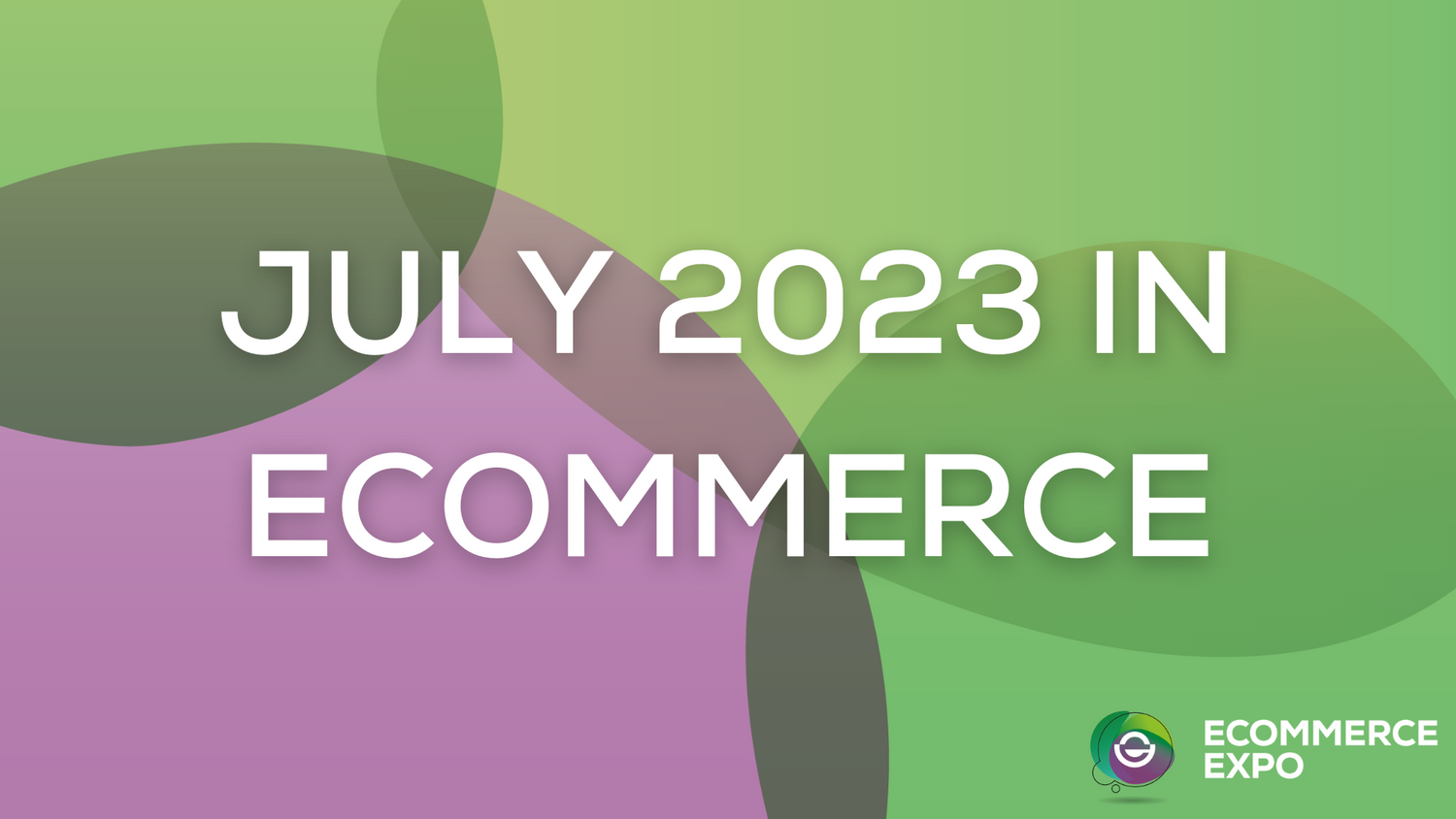 June 2023 in eCommerce
