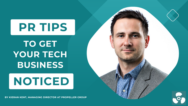 5 PR Tips to Get Your Tech Business Noticed
