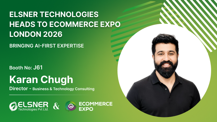 Elsner Technologies Heads to Ecommerce Expo London 2026, Bringing AI-First Expertise