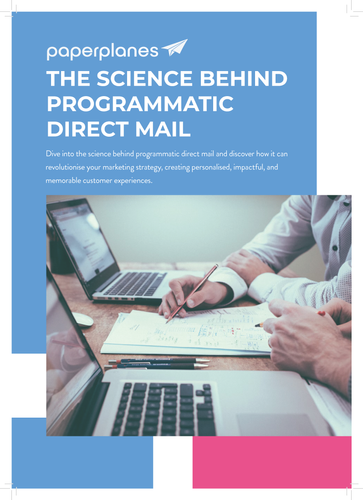 Whitepaper: The Science Behind Programmatic Direct Mail