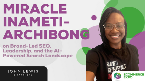 John Lewis Financial Services' Head of Search on Brand-Led SEO, Leadership, and the AI-Powered Search Landscape