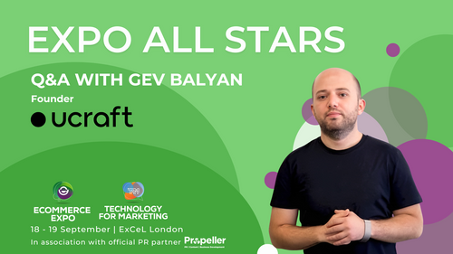 Meet Our Exhibitors: Ucraft's Founder Gev Balyan