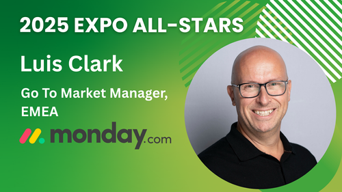 Meet our Exhibitors: Luis Clark, Go To Market Manager, EMEA at monday.com