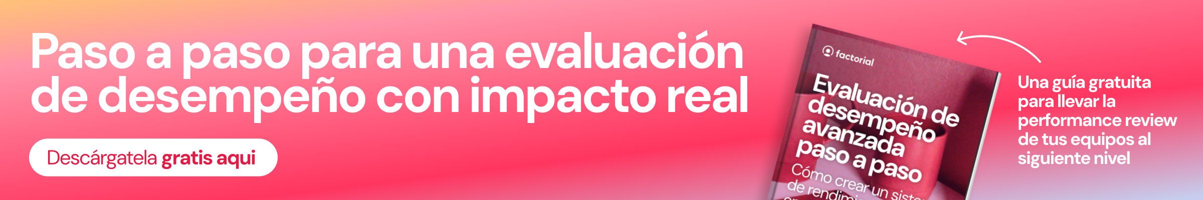 Factorial - Paso a paso para una evaluaci&oacute;n de desempe&ntilde;o con impacto real
