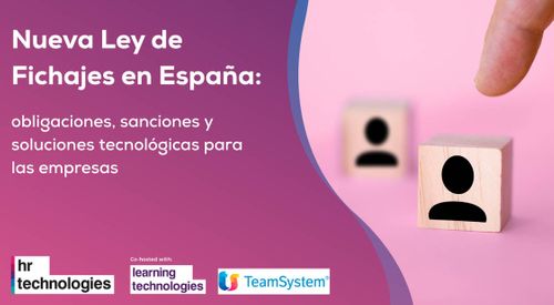 Nueva Ley de Fichajes en Espa&ntilde;a: obligaciones, sanciones y soluciones tecnol&oacute;gicas para las empresas