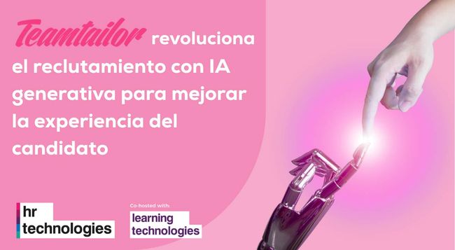 Teamtailor revoluciona el reclutamiento con IA generativa para mejorar la experiencia del candidato