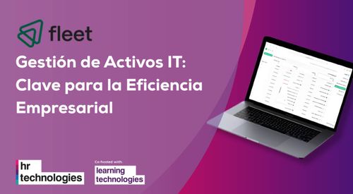 Gesti&oacute;n de Activos IT: Clave para la Eficiencia Empresarial