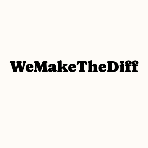 WEMAKETHEDIFF