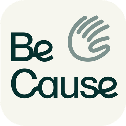 BE CAUSE