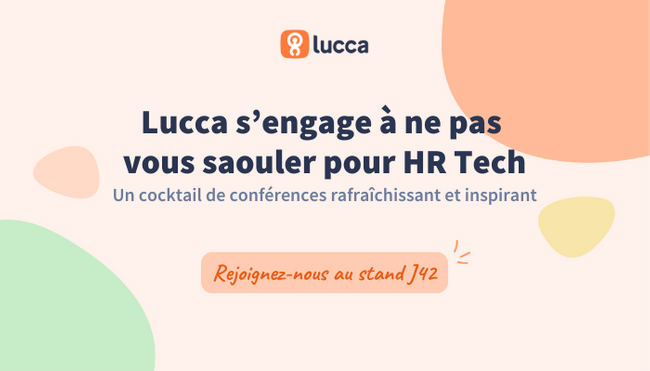 Lucca s’engage à ne pas vous saouler pour HR Tech 2025 