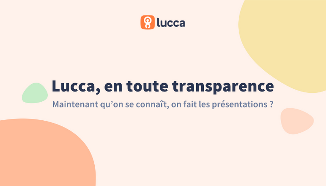 « Lucca, en toute transparence »: maintenant qu’on se connaît, on fait les présentations ?