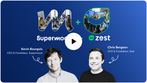 Zest et Supermood s'unissent pour réinventer l'engagement et la performance des collaborateurs à l'ère de la Management Tech
