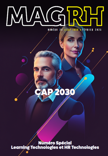 Mag RH - Numéro Spécial Learning Technologies et HR Technologies
