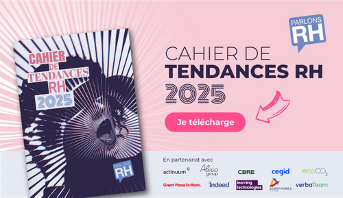 Le Cahier de Tendances RH 2025 est arrivé !