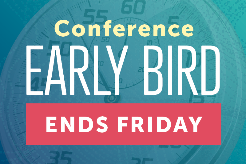 Early Bird Discount - Ends Friday