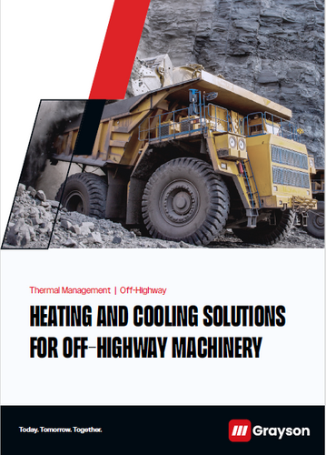 Grayson: Thermal Systems for Off-Highway and Special Vehicles