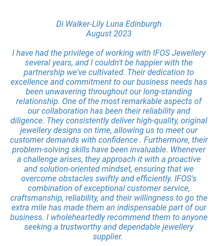 Ifos Jewellery Customer Testimonial