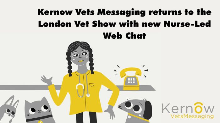 Kernow Vets Messaging returns to the London Vet Show with new Nurse-Led Web Chat