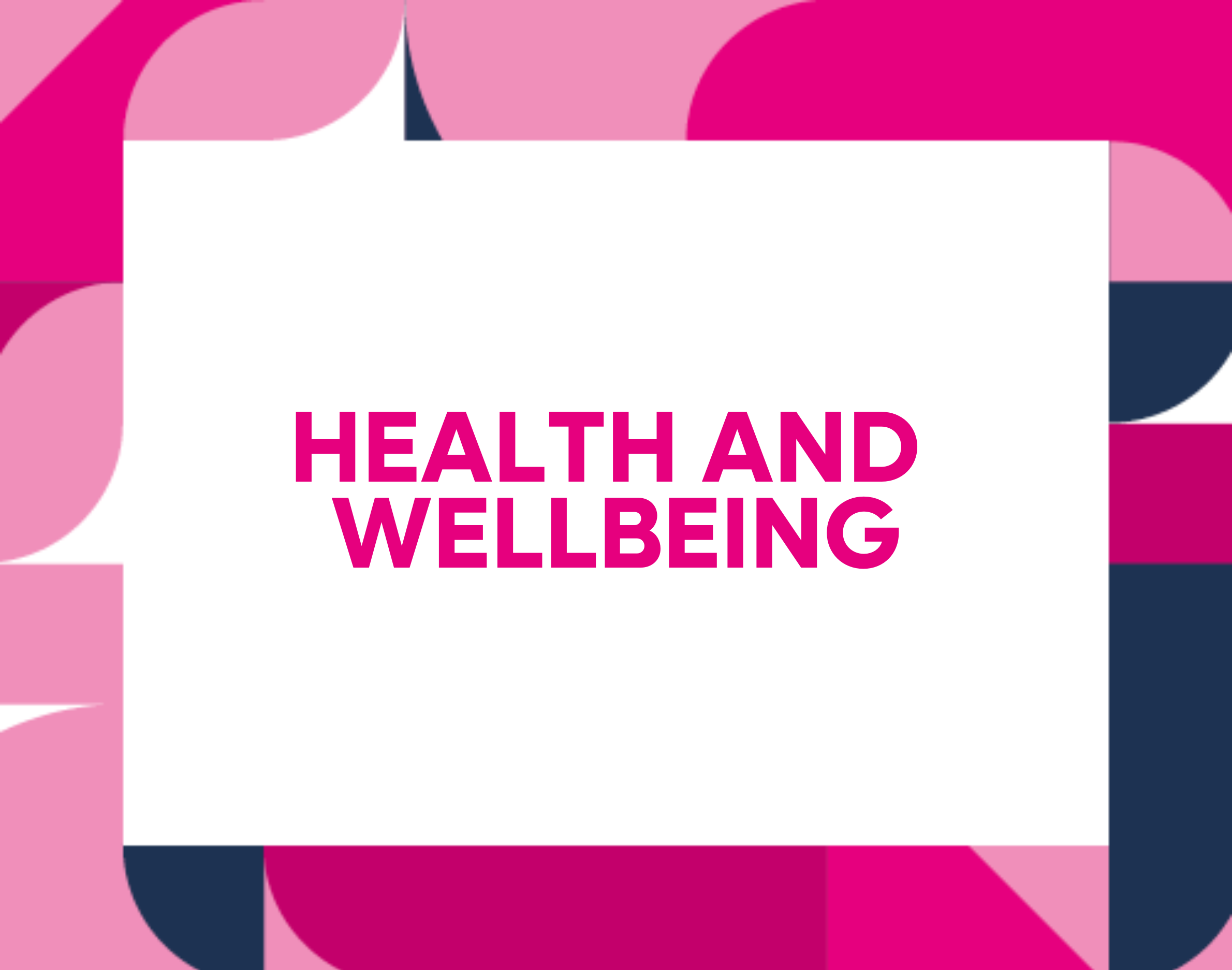 health and wellbeing