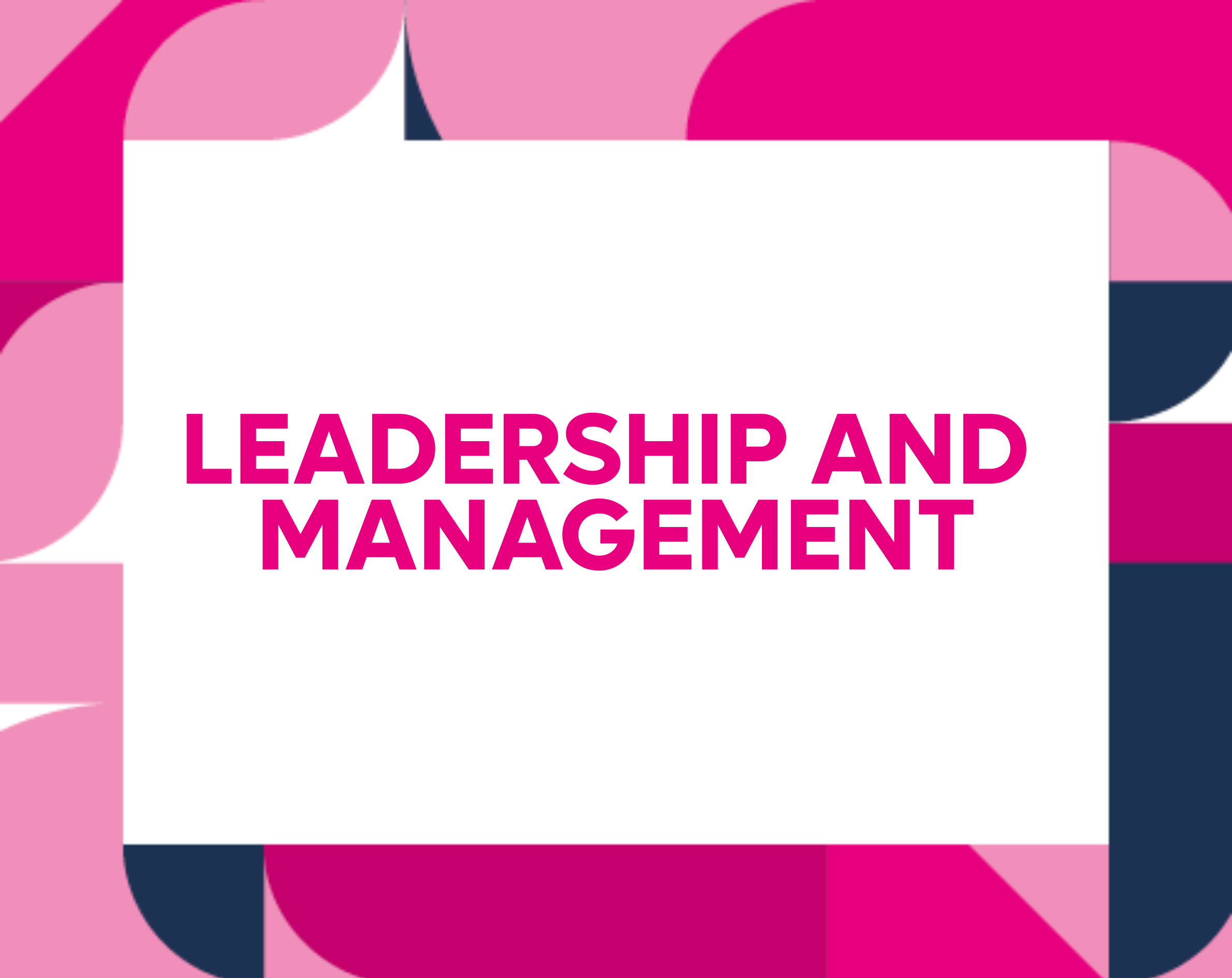 leadership and management