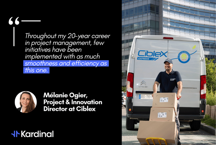 Ciblex chooses Kardinal to transform its last mile operations