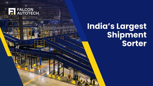 India's Largest Shipment Sorter