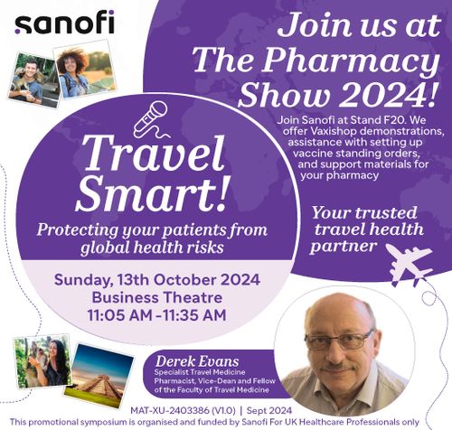 Join Sanofi at The Pharmacy Show 2024: Travel Smart session and visit our promotional stand F20