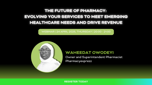 Join Our Webinar | The future of pharmacy: evolving your services to meet emerging healthcare needs