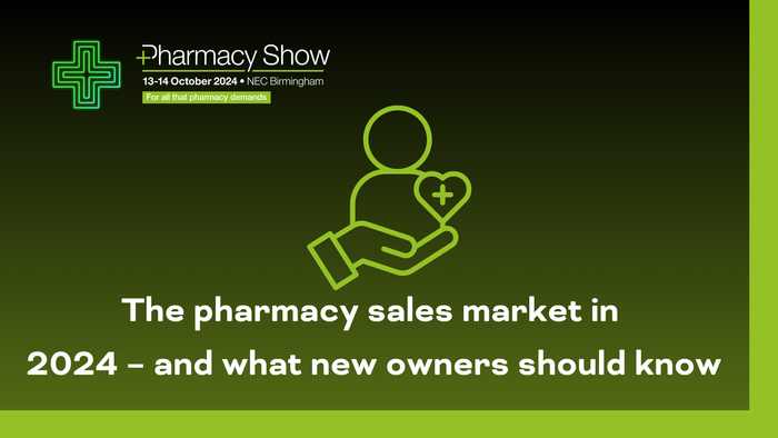 The pharmacy sales market in 2024 – and what new owners should know