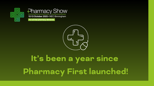 Pharmacy First one year on: Watch exclusive recordings from The Pharmacy Show 2024 on Pharmacy First below