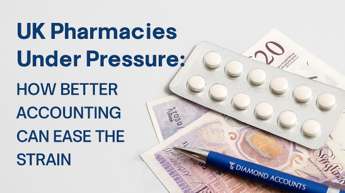 UK Pharmacies Under Pressure: How Smarter Accounting Can Alleviate Financial Strain