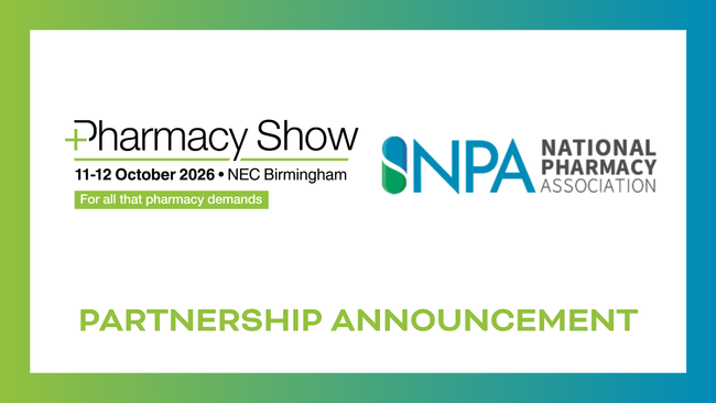 National Pharmacy Association and the Pharmacy Show 2026 partner to champion community pharmacy