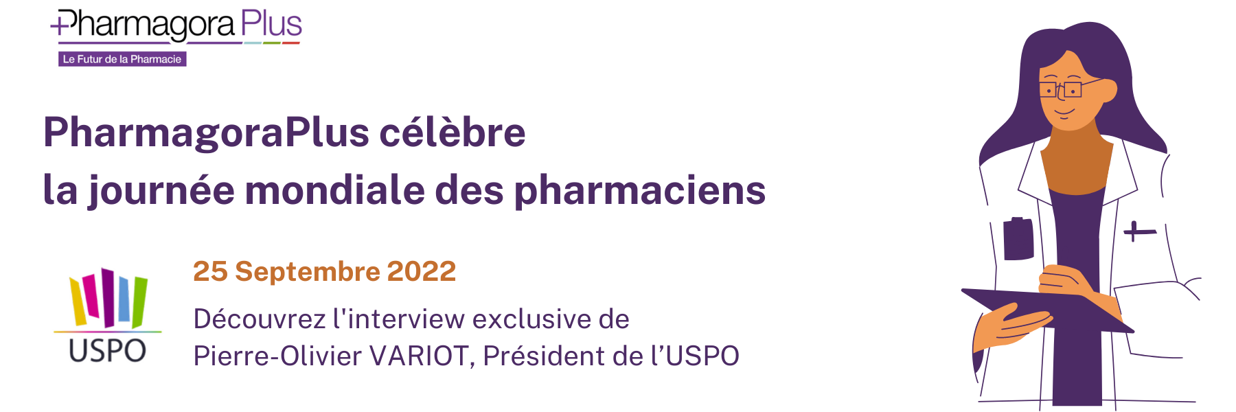 Journée mondiale des pharmaciens: L'interview de Pierre-Olivier VARIOT, Président de l’USPO
