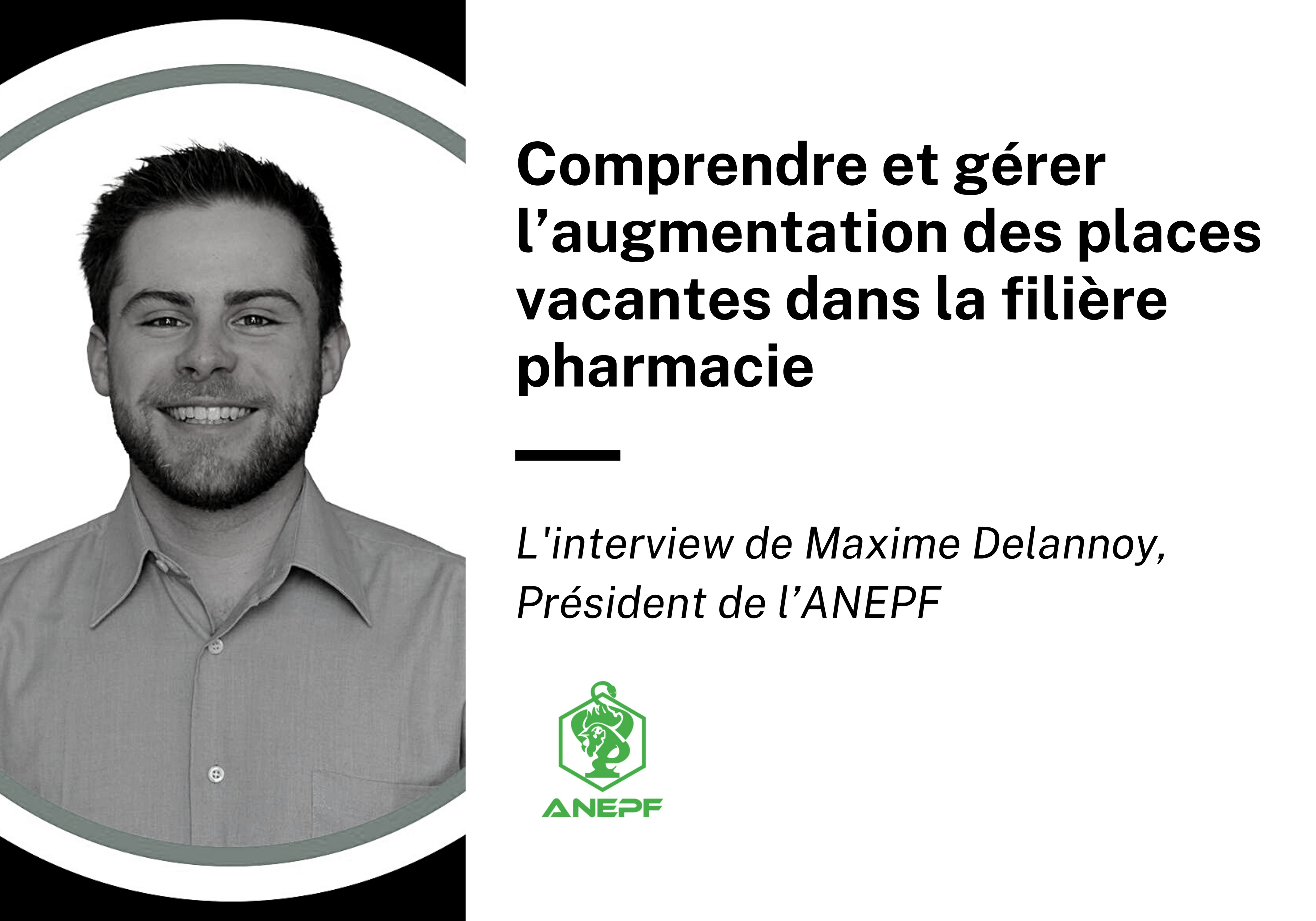 L'Interview de Maxime Delannoy, Président de l’ANEPF