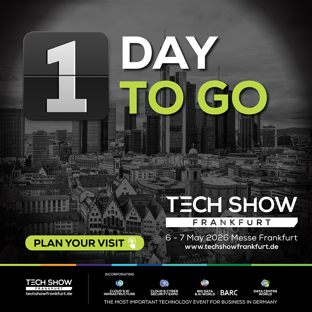1 day to go - Tech Show Frankfurt 