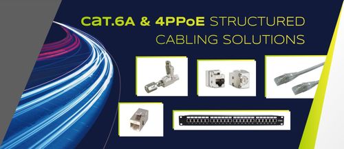 CAT.6A & 4PPoE STRUCTURED CABLING SOLUTIONS