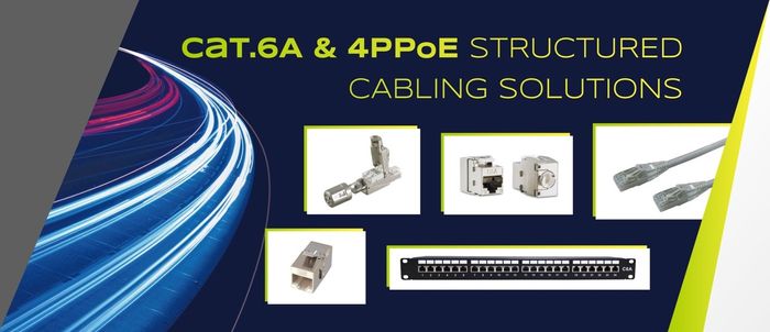 CAT.6A & 4PPoE STRUCTURED CABLING SOLUTIONS