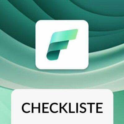Checkliste Microsoft Fabric: Praxisorientierter Wegweiser