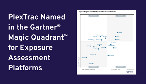 PlexTrac Recognized as a Niche Player in Gartner® Magic Quadrant™ for Exposure Assessment Platforms