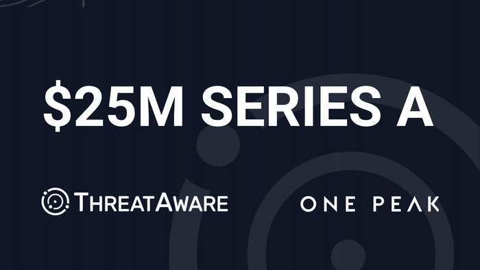 ThreatAware Secures $25M from One Peak to Give Security Teams the Power to Build