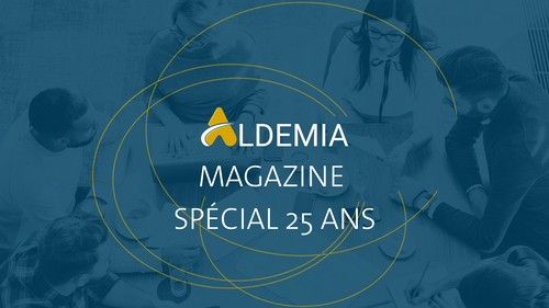 Découvrez notre magazine spécial 25 ans d'ALDEMIA