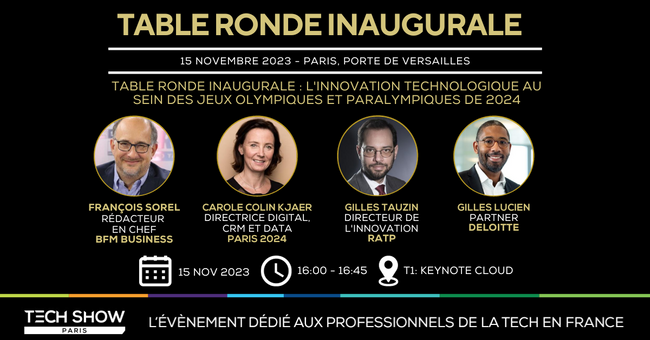 Tech Show Paris pr&eacute;sente : La Table Ronde Inaugurale des Jeux Olympiques !