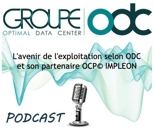 L'avenir de l'exploitation selon ODC et son partenaire OCP© IMPLEON